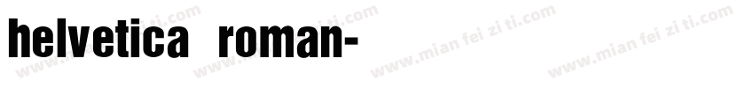 helvetica roman字体转换